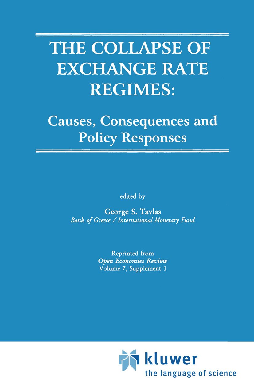 The Collapse of Exchange Rate Regimes