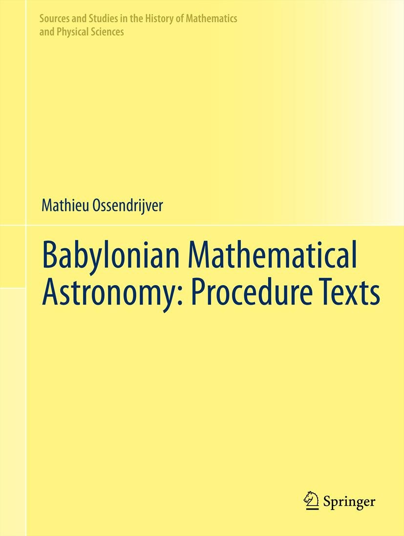 Sources and Studies in the History of Mathematics and Physical Sciences