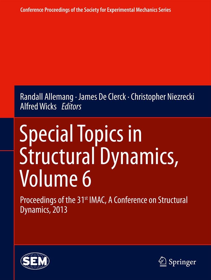 Conference Proceedings of the Society for Experimental Mechanics Series