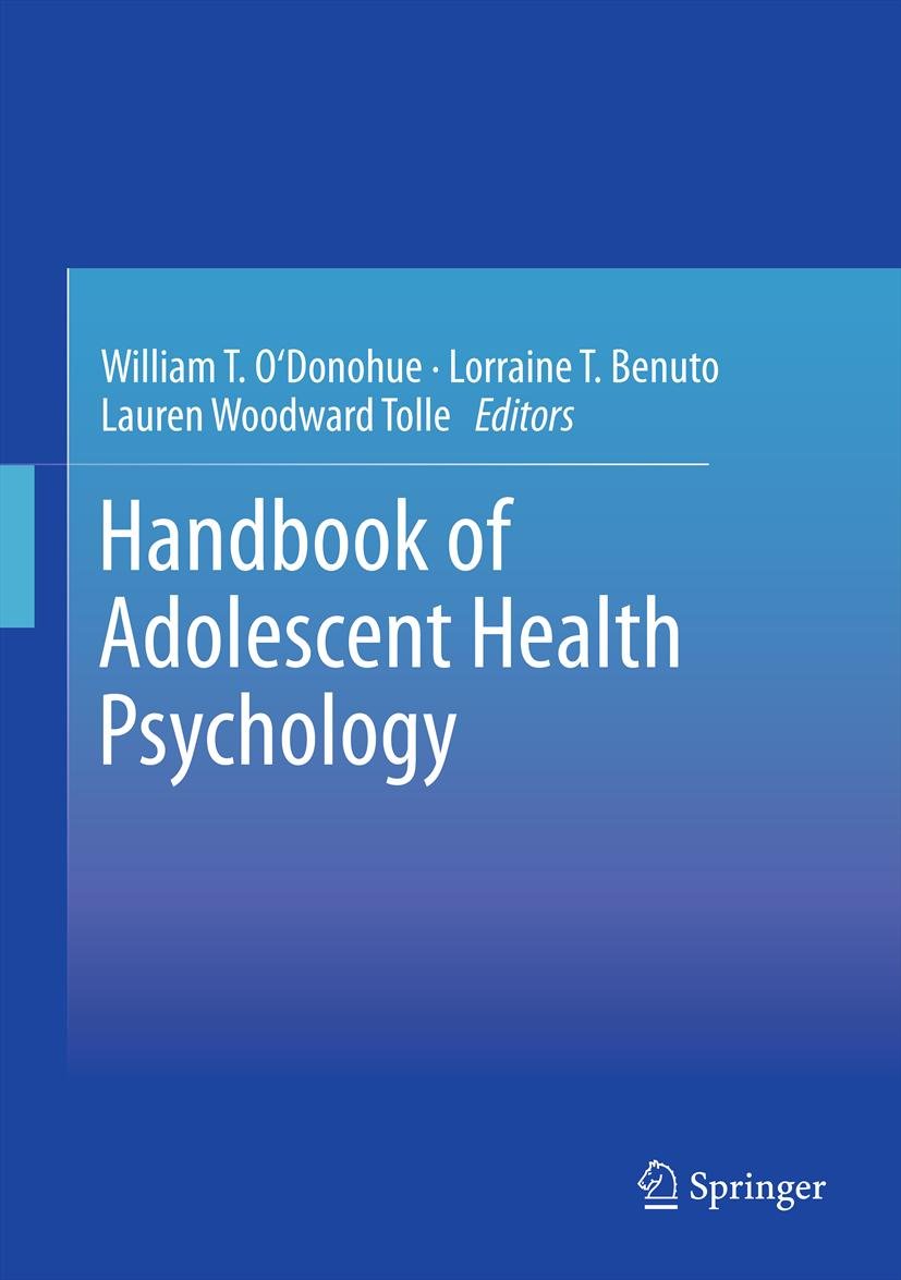 Handbook of Adolescent Health Psychology