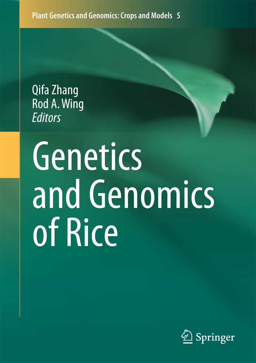 Plant Genetics and Genomics: Crops and Models