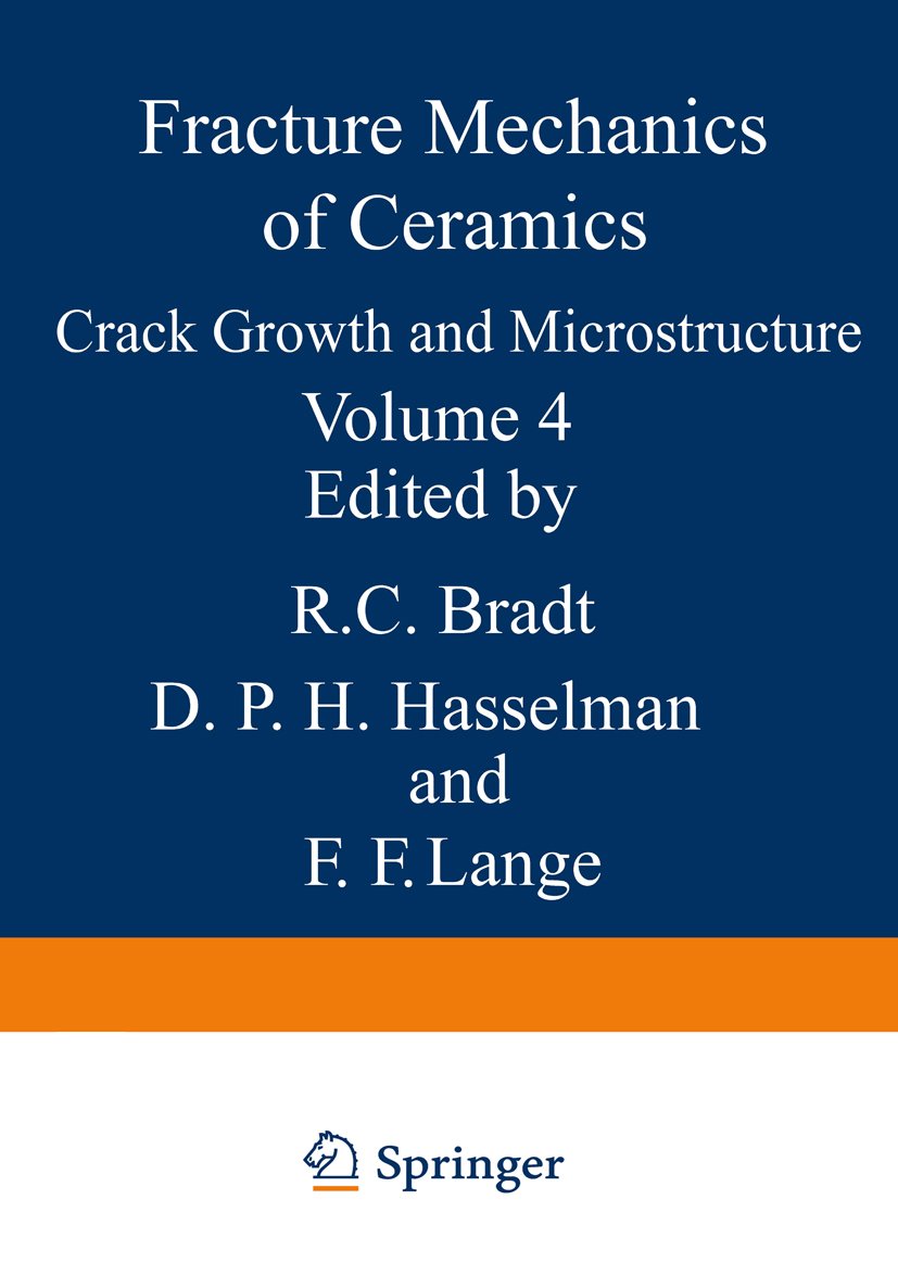 Fracture Mechanics of Ceramics