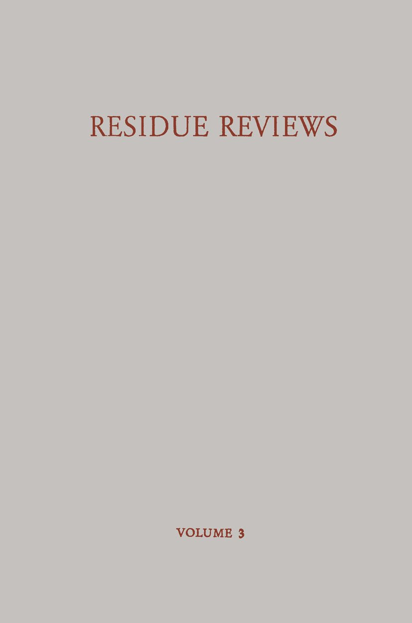 Residue Reviews/Rückstandsberichte