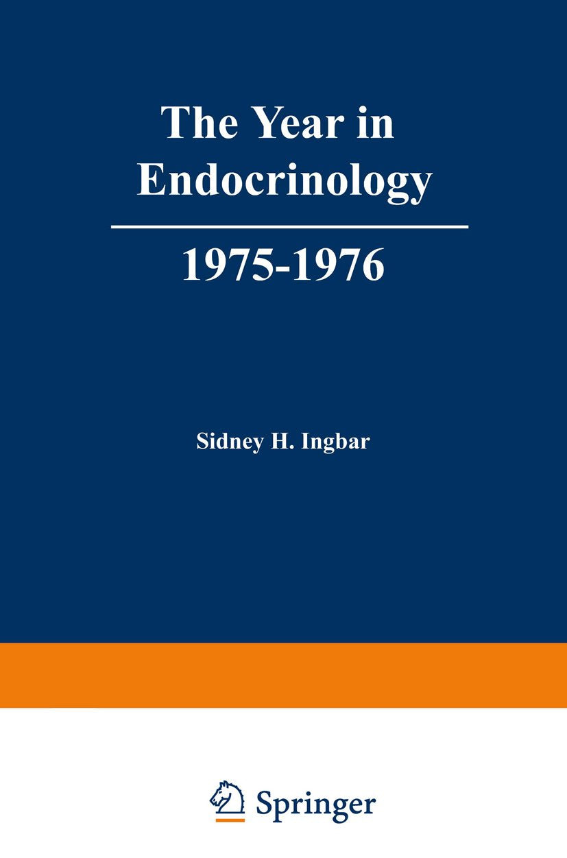 The Year in Endocrinology, 1975–1976