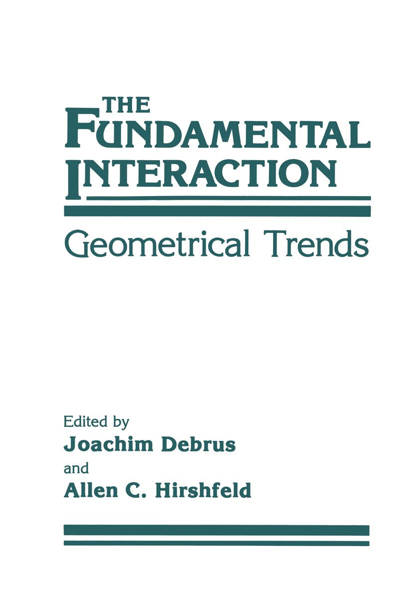 The Fundamental Interaction
