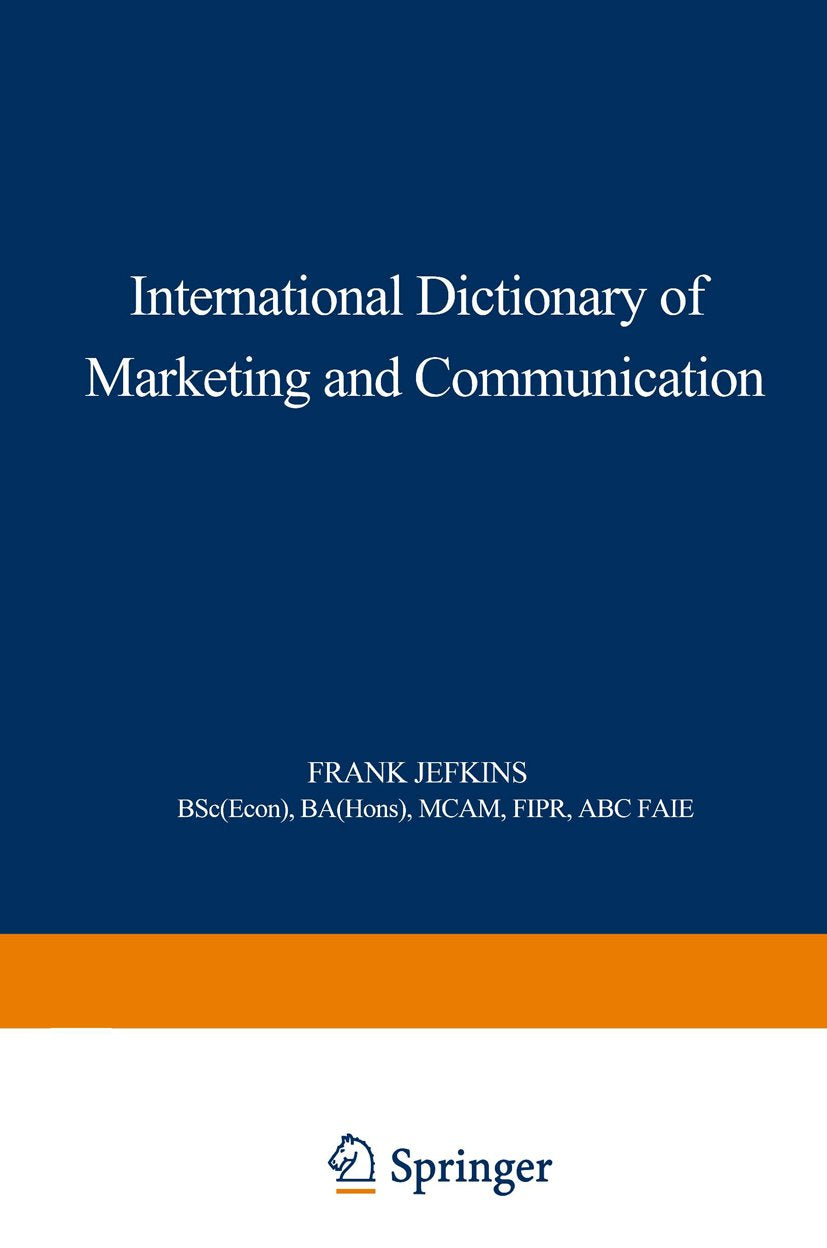 International Dictionary of Marketing and Communication