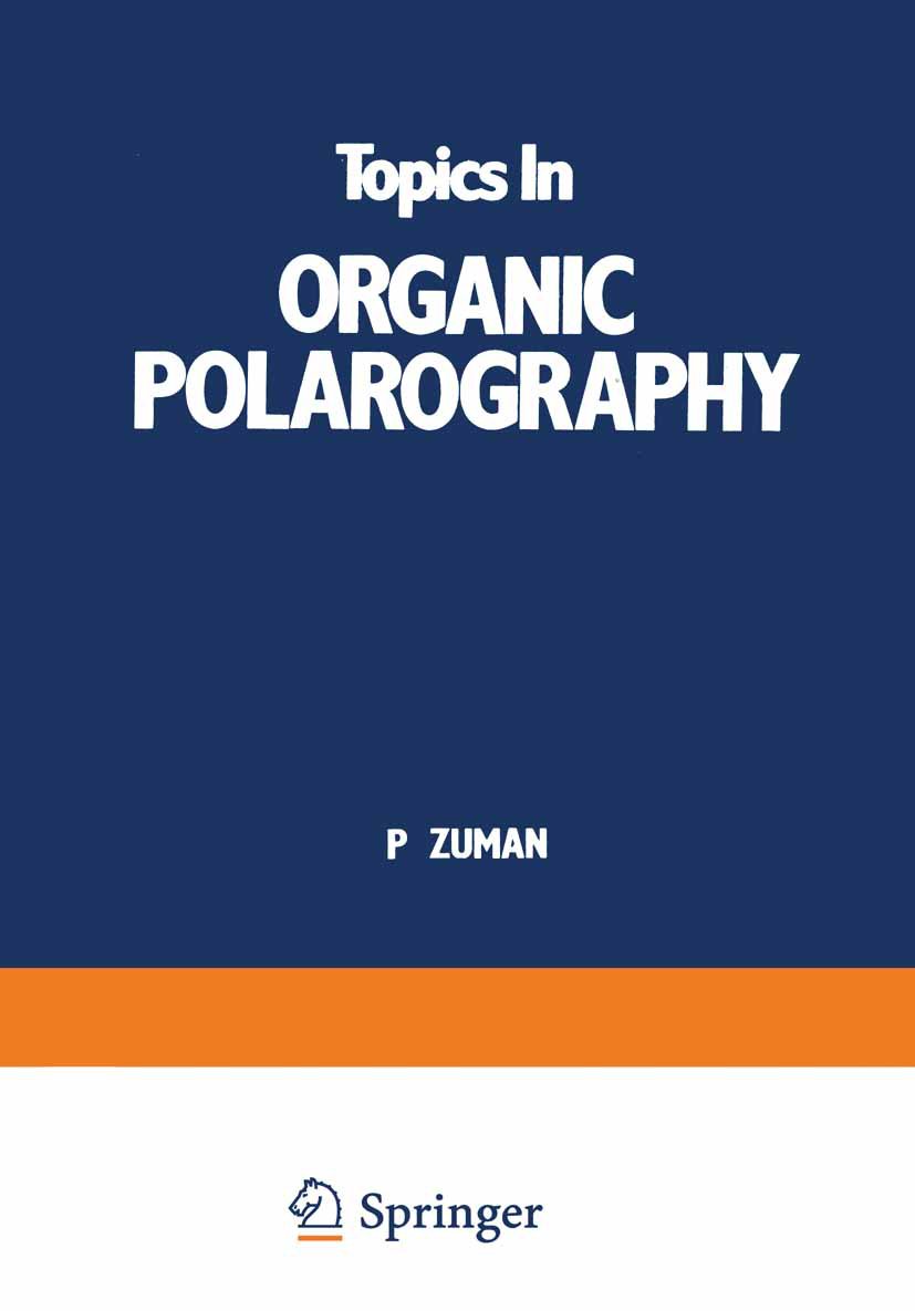 Topics In Organic Polarography
