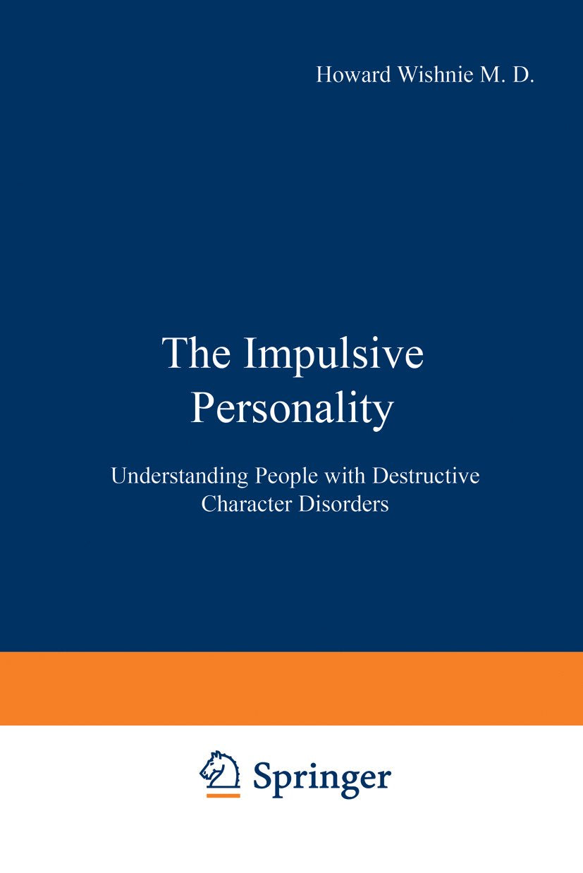 The Impulsive Personality