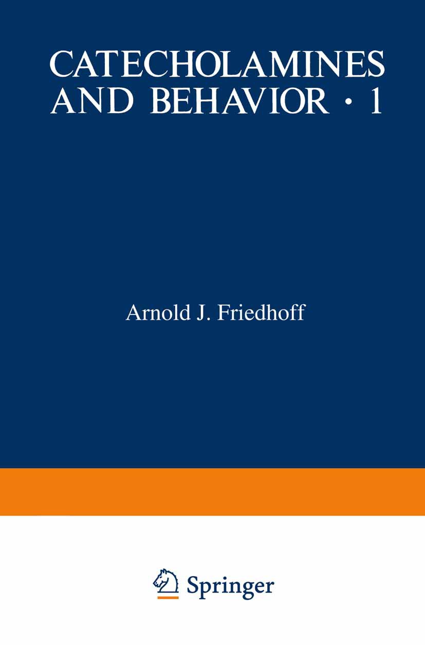 Catecholamines and Behavior · 1