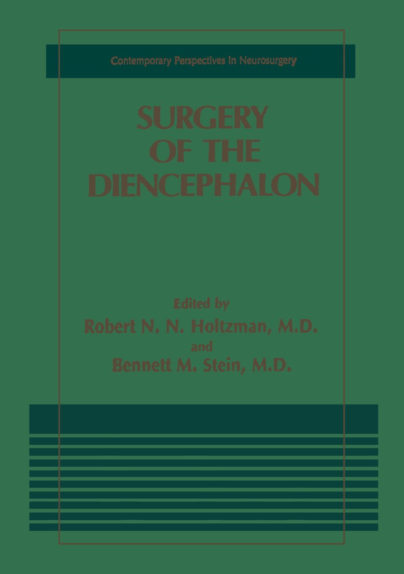 Surgery of the Diencephalon