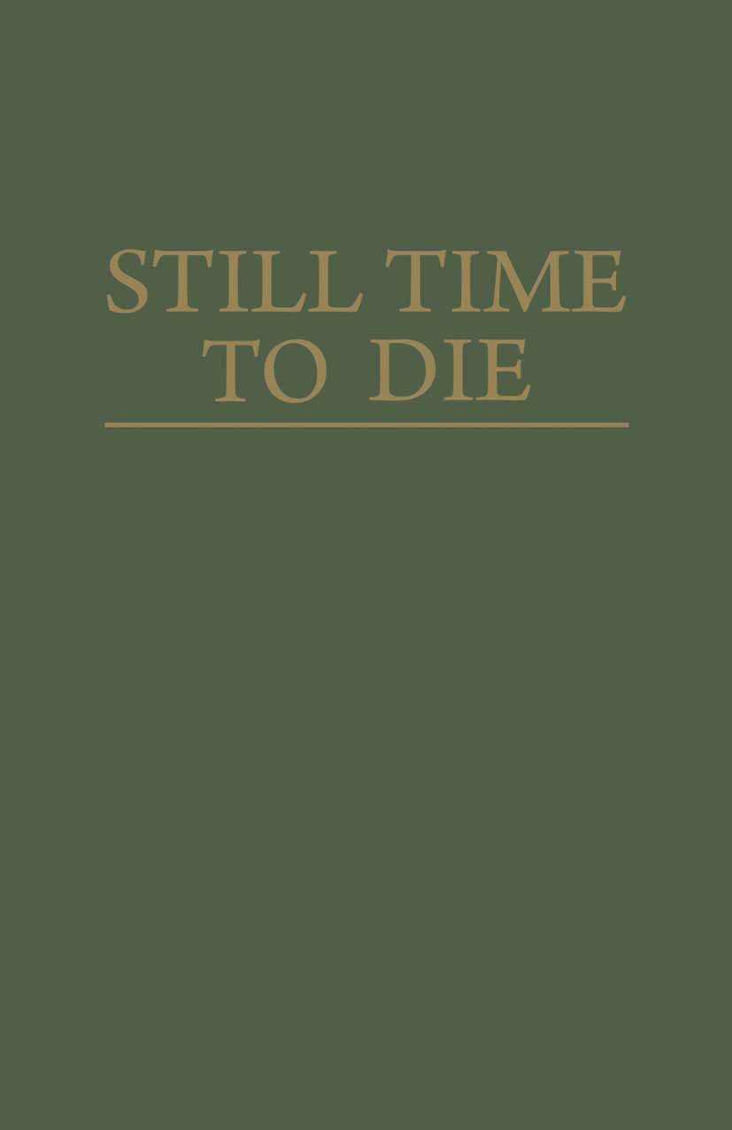 Still Time to Die