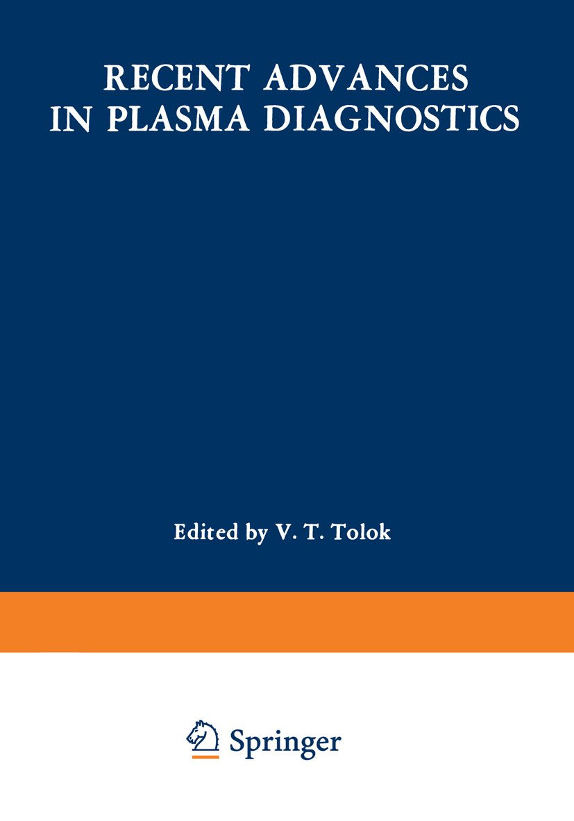 Recent Advances in Plasma Diagnostics / Diagnostika Plasmy / Диагностика Плазмы