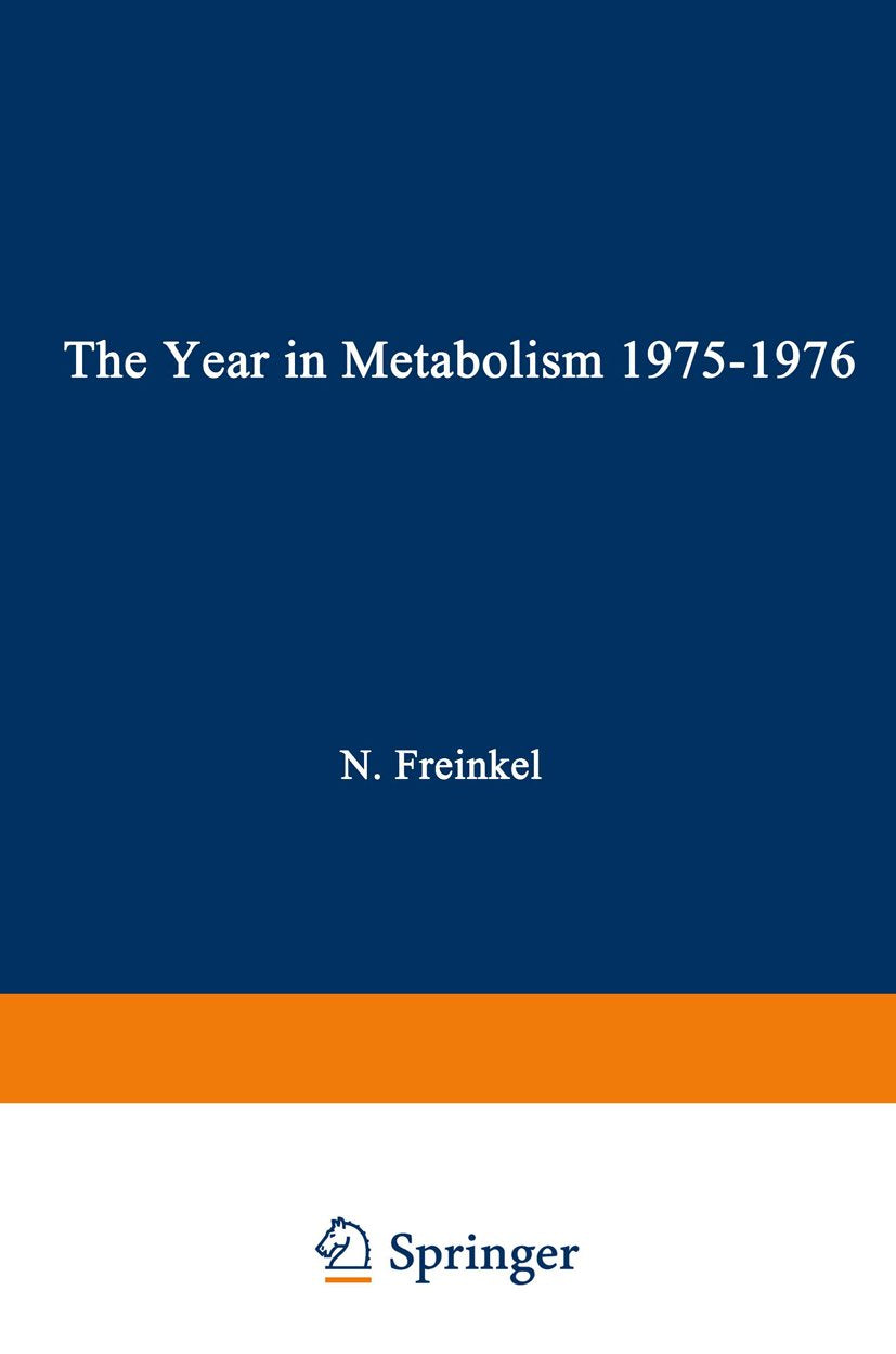The Year in Metabolism 1975–1976