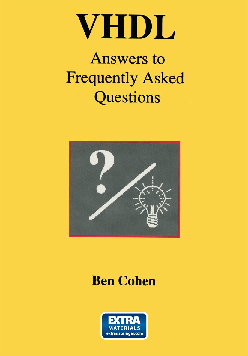 VHDL Answers to Frequently Asked Questions