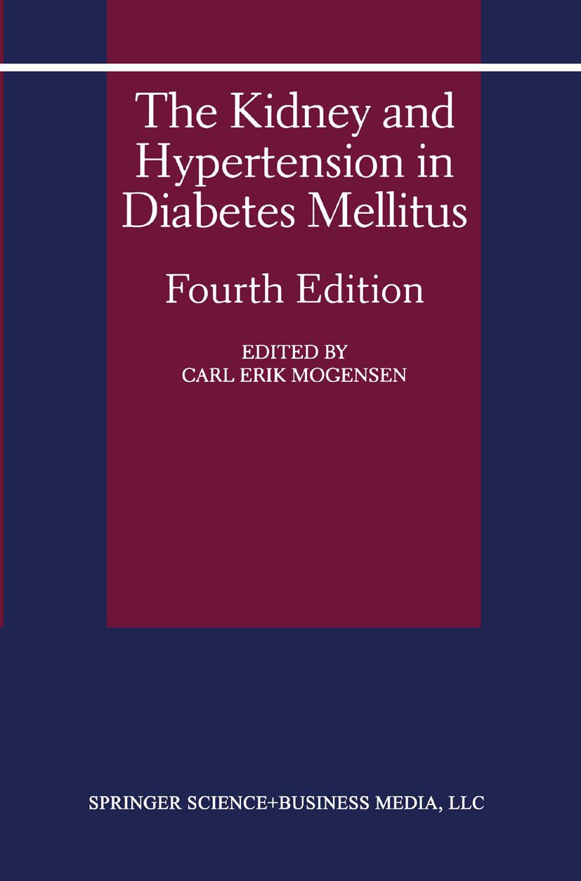 The Kidney and Hypertension in Diabetes Mellitus