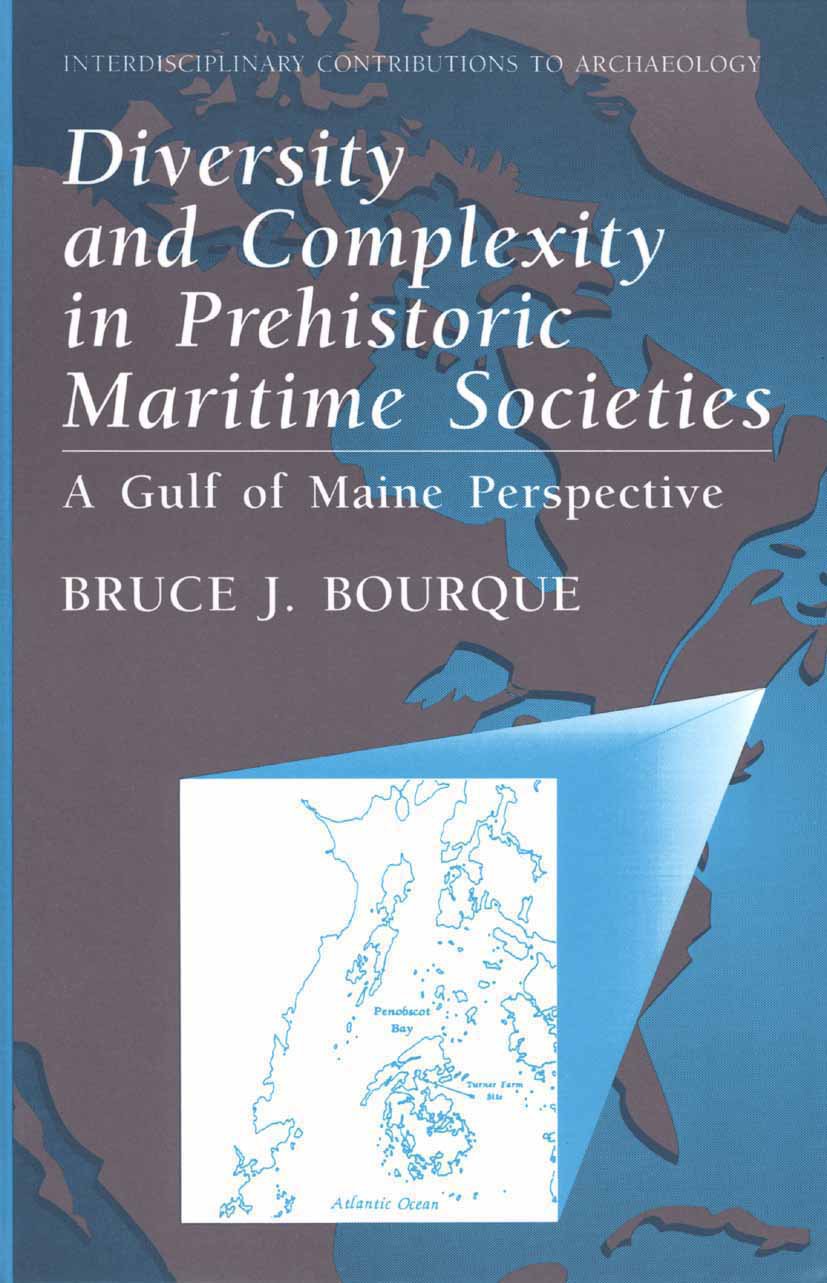 Interdisciplinary Contributions to Archaeology: A Gulf Of Maine Perspective