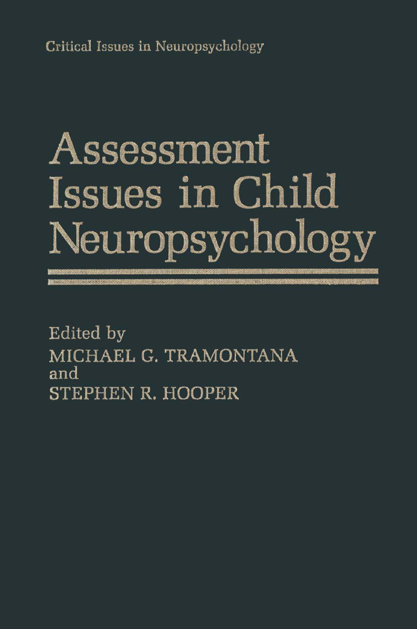 Critical Issues in Neuropsychology