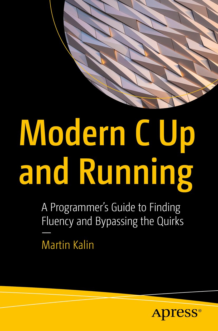 Modern C Up and Running