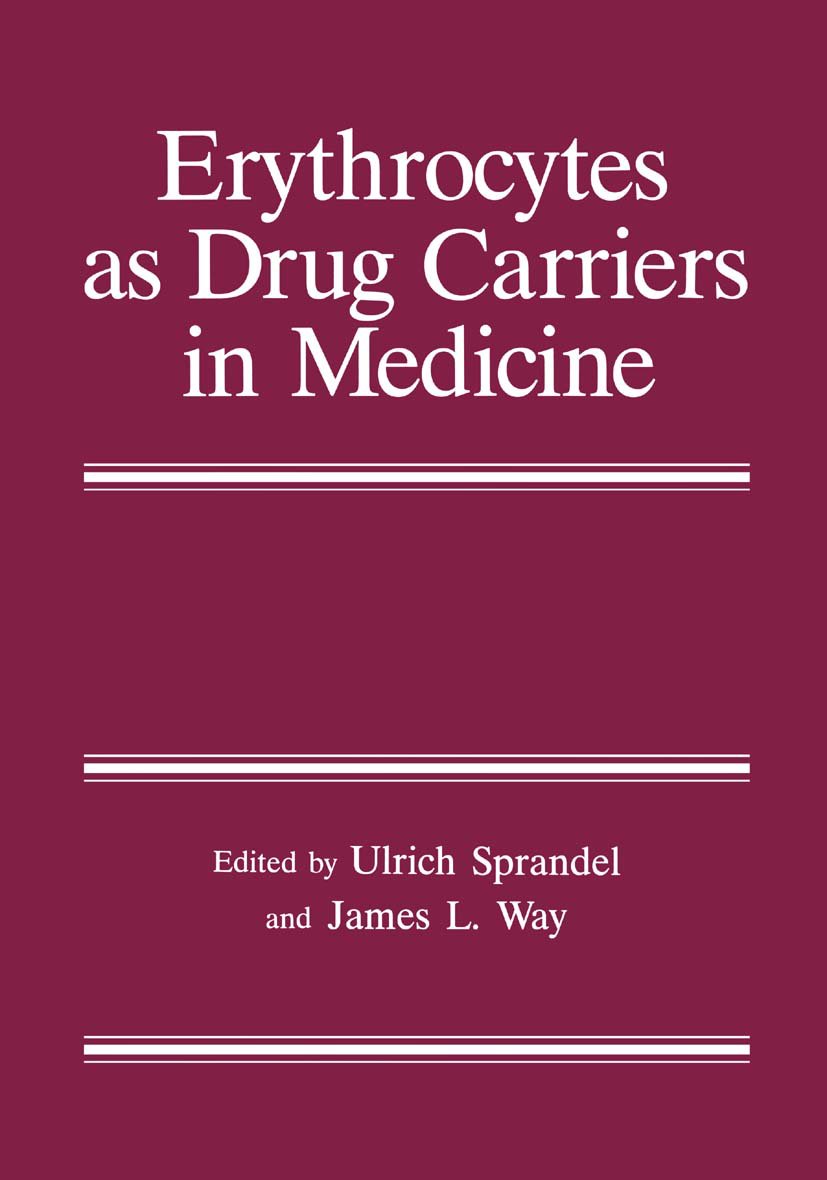Erythrocytes as Drug Carriers in Medicine