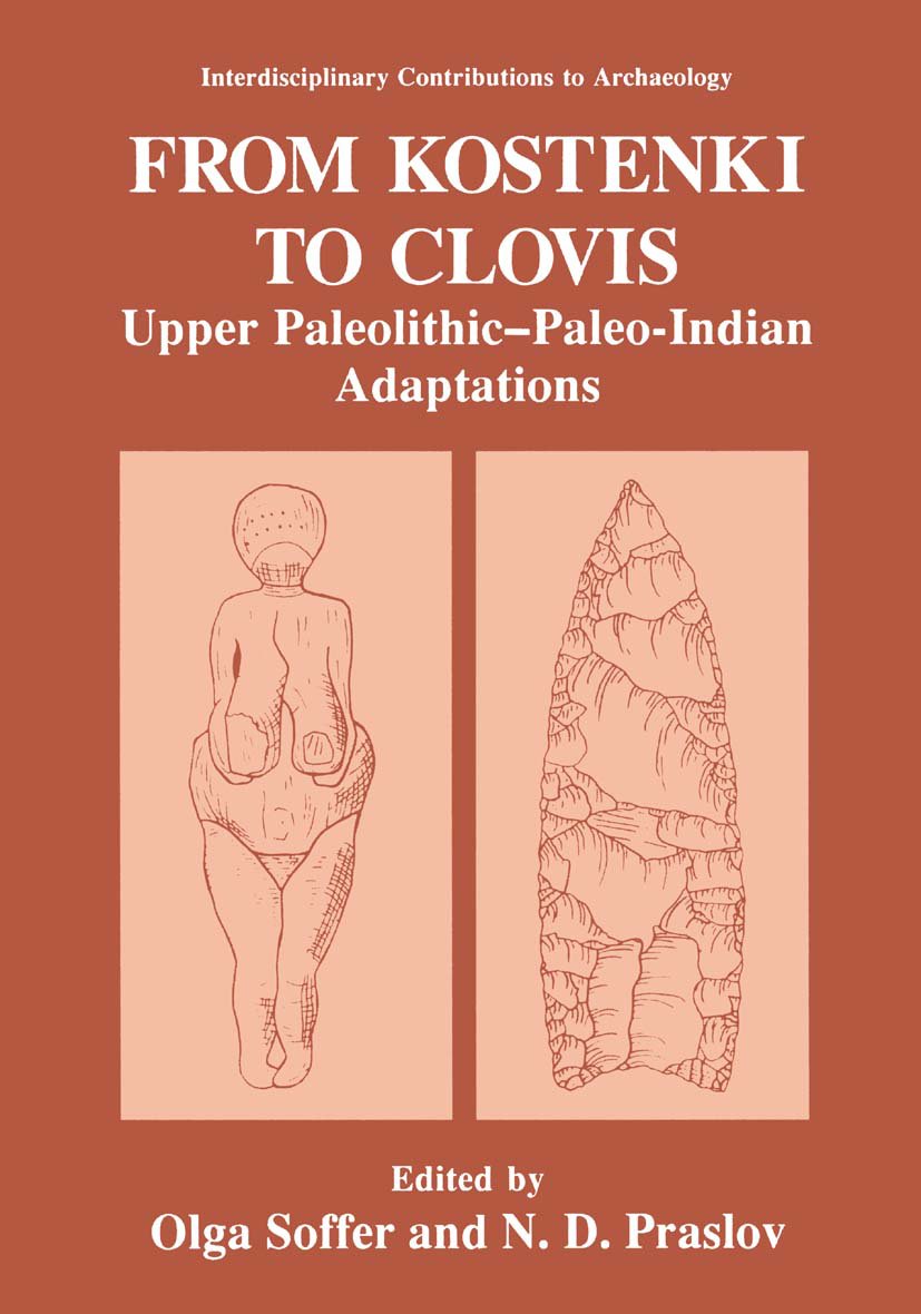 Interdisciplinary Contributions to Archaeology: Upper Paleolithic—Paleo-Indian Adaptations
