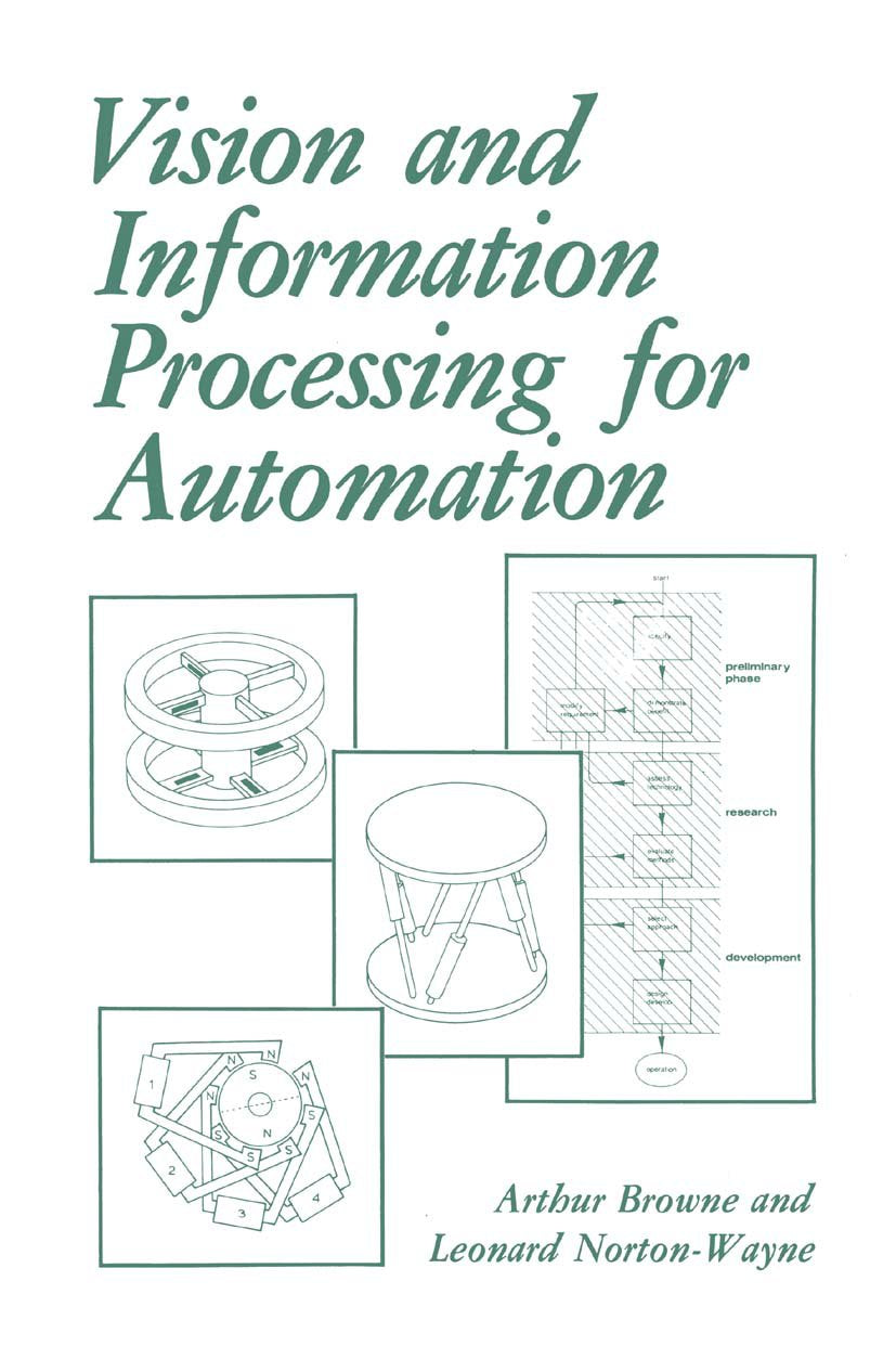 Vision and Information Processing for Automation