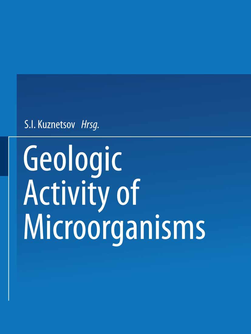 Geologic Activity of Microorganisms