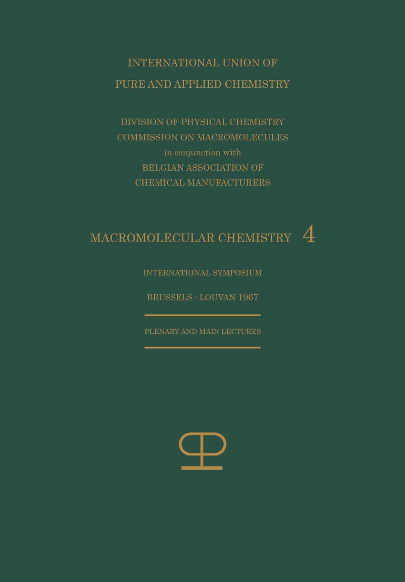 La Chimie Macromoléculaire—4 / Macromolecular Chemistry—4
