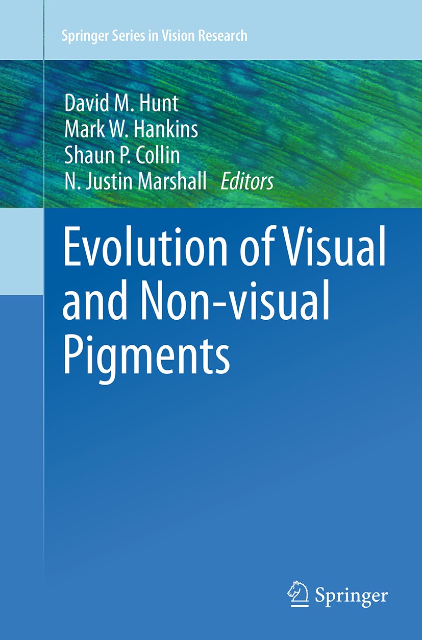 Evolution of Visual and Non-visual Pigments