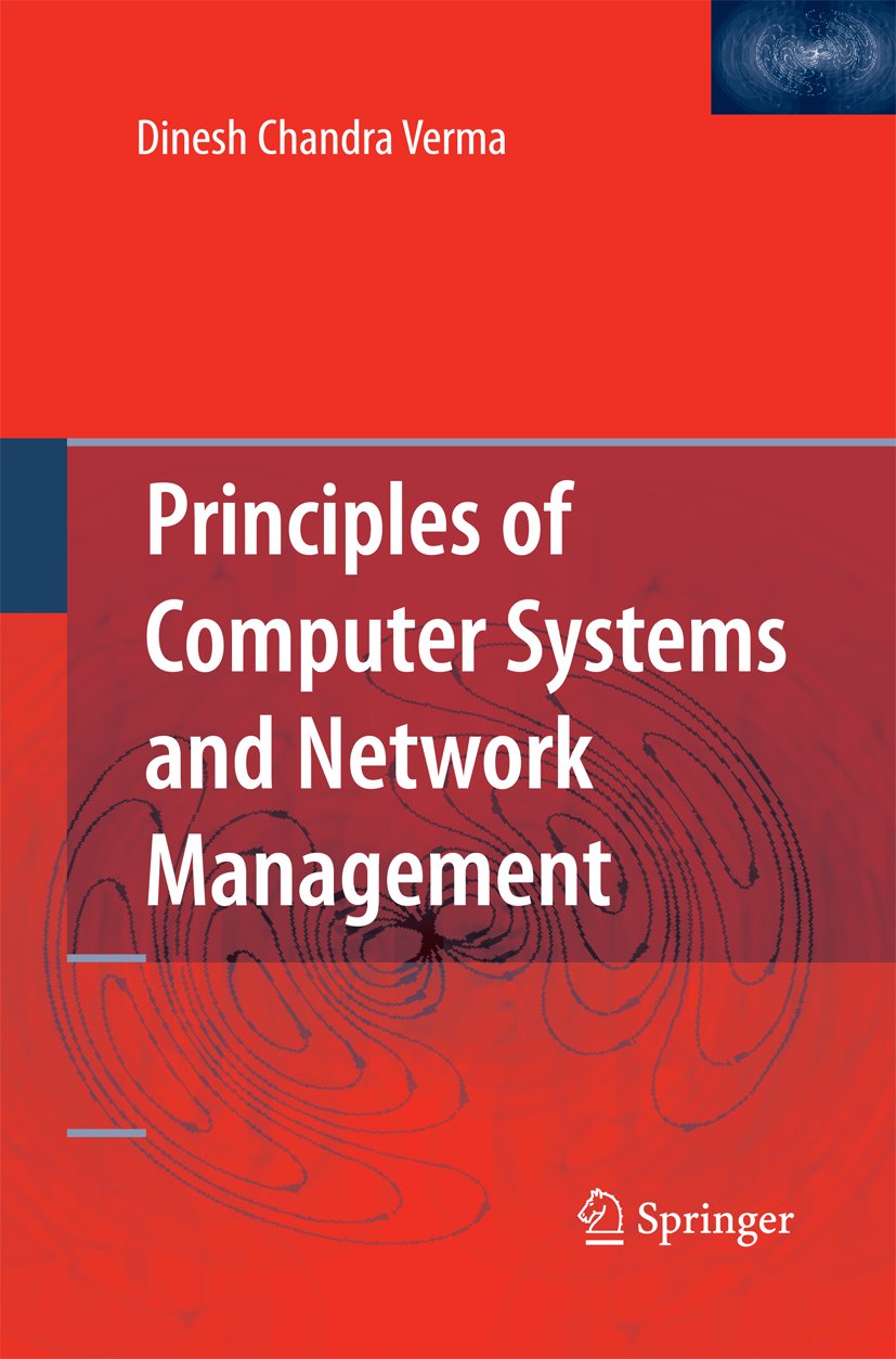 Principles of Computer Systems and Network Management
