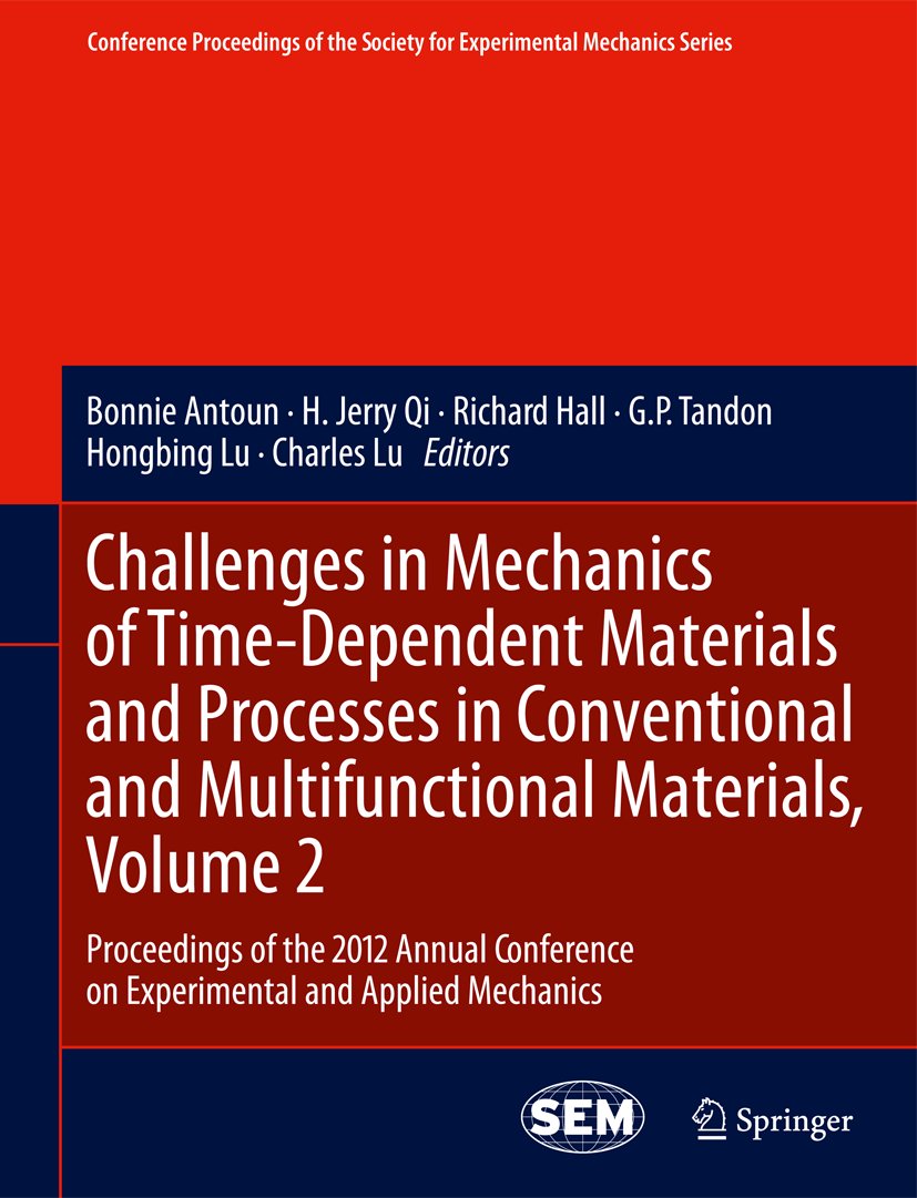Conference Proceedings of the Society for Experimental Mechanics Series