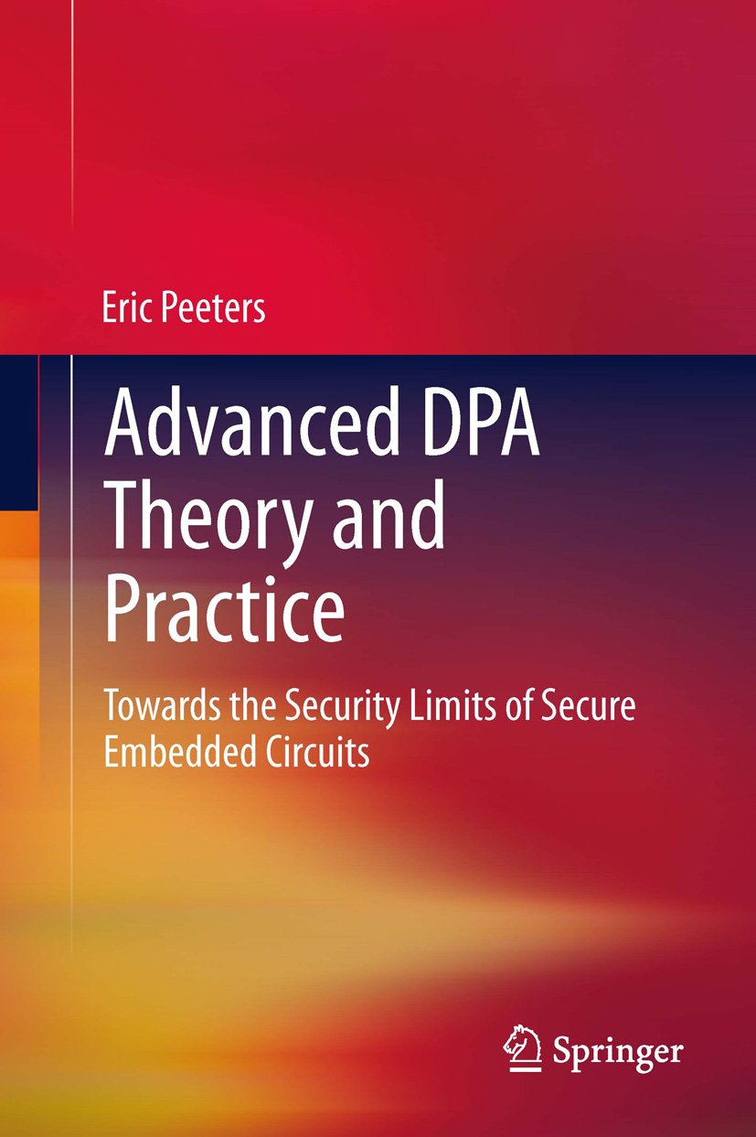 Advanced DPA Theory and Practice