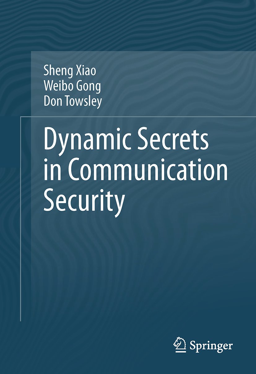 Dynamic Secrets in Communication Security