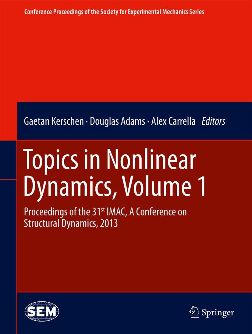 Conference Proceedings of the Society for Experimental Mechanics Series