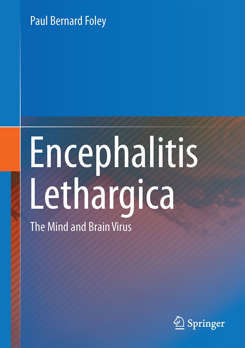 Encephalitis Lethargica