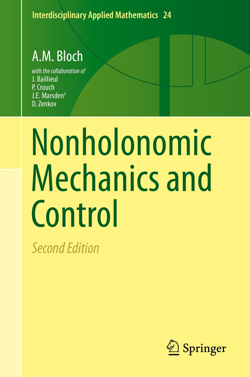 Nonholonomic Mechanics and Control