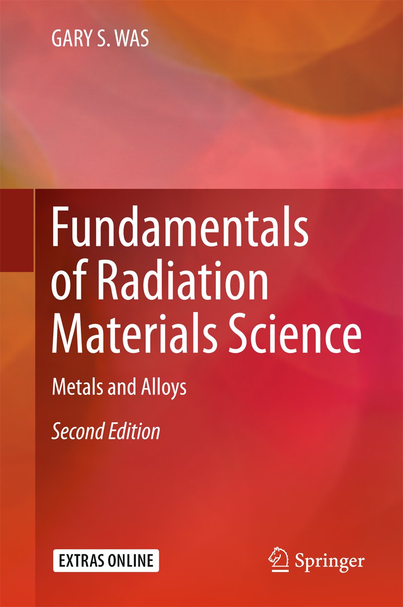 Fundamentals of Radiation Materials Science