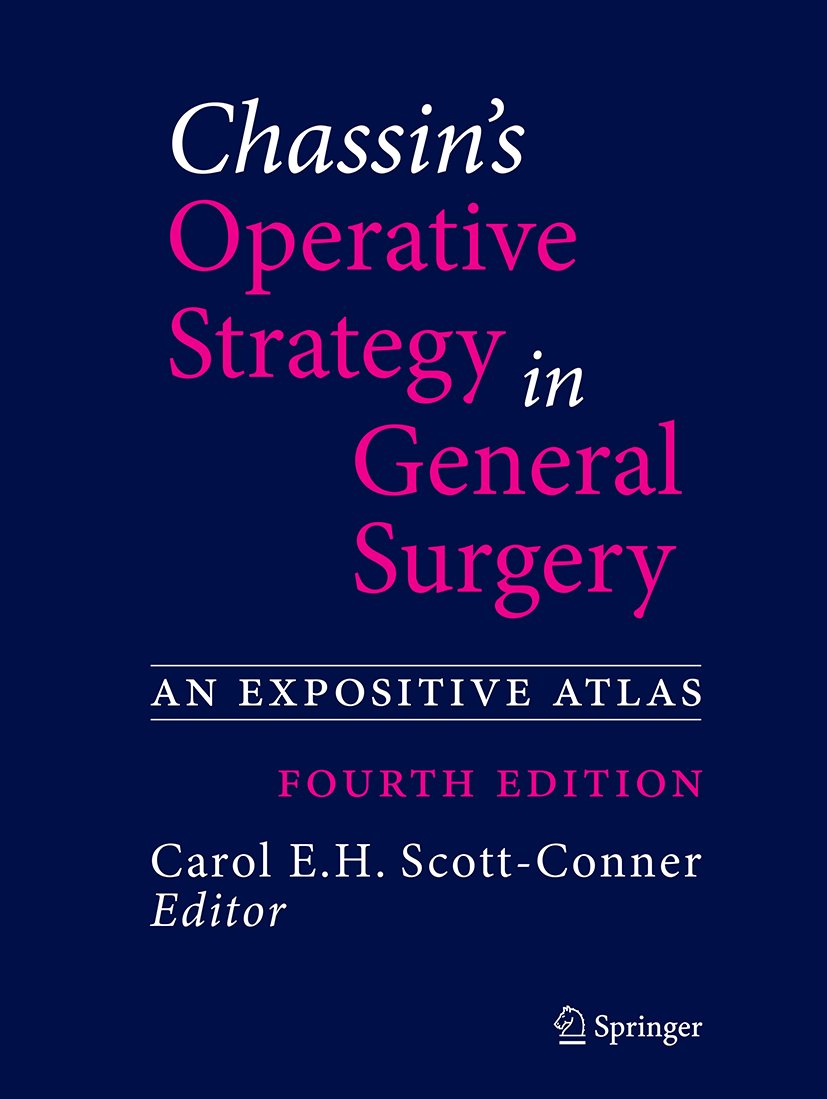Chassin's Operative Strategy in General Surgery