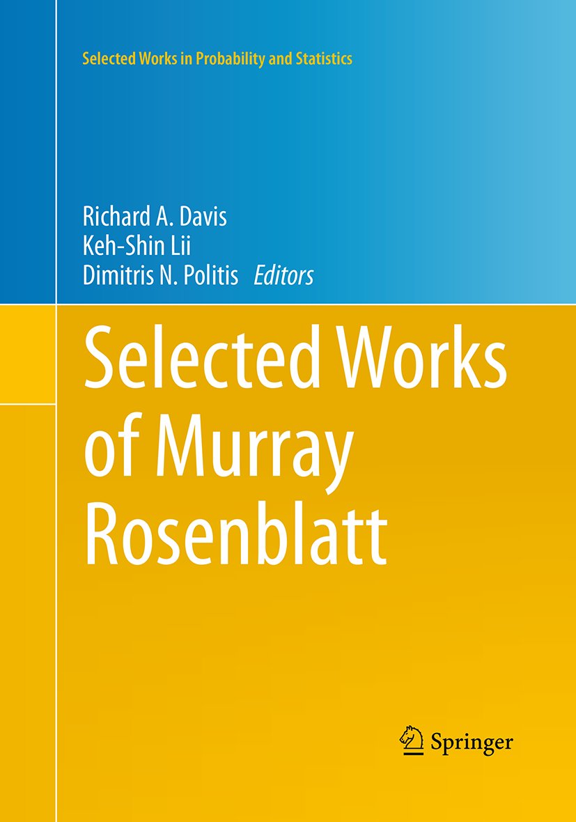 Selected Works of Murray Rosenblatt
