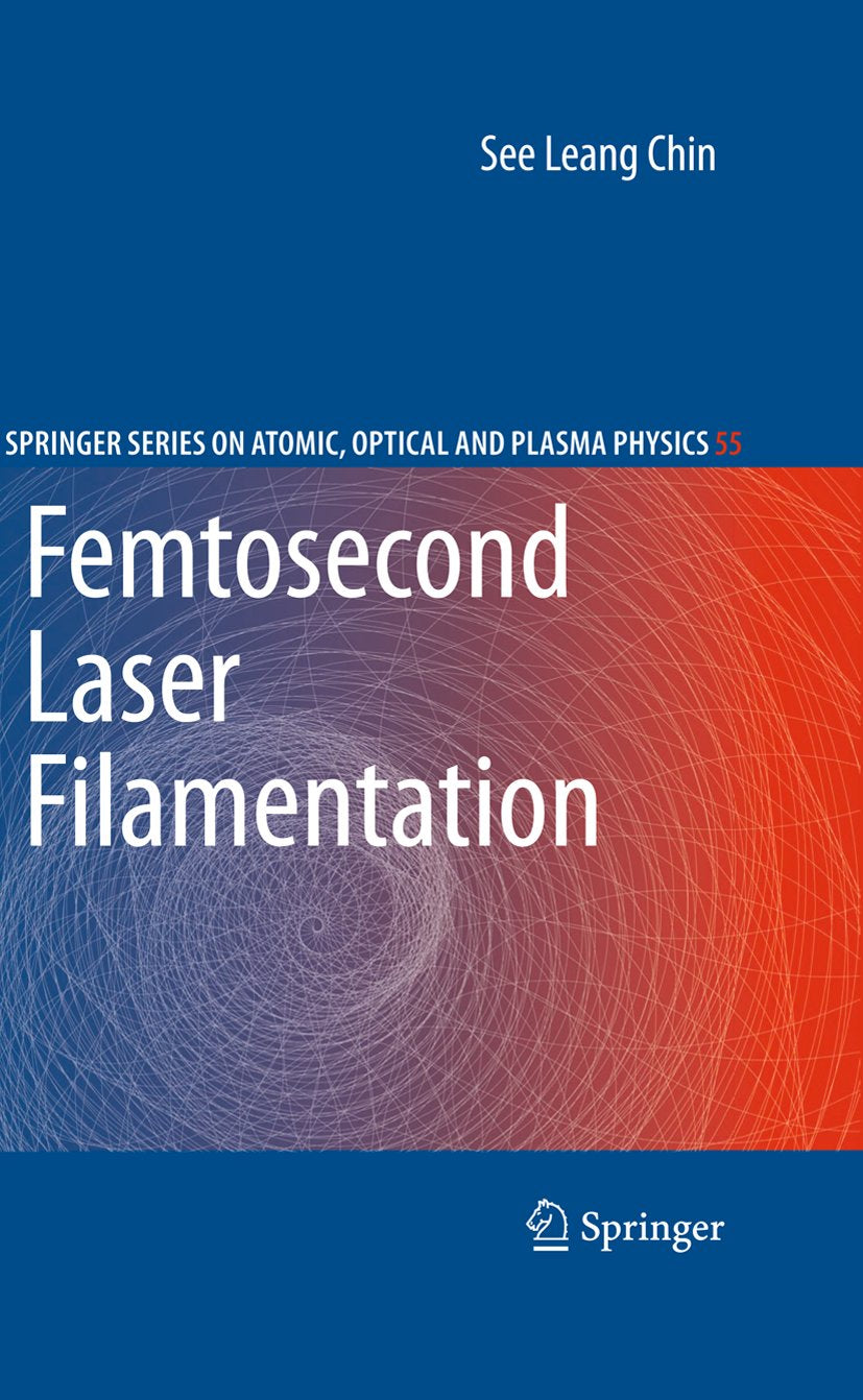 Springer Series on Atomic, Optical, and Plasma Physics