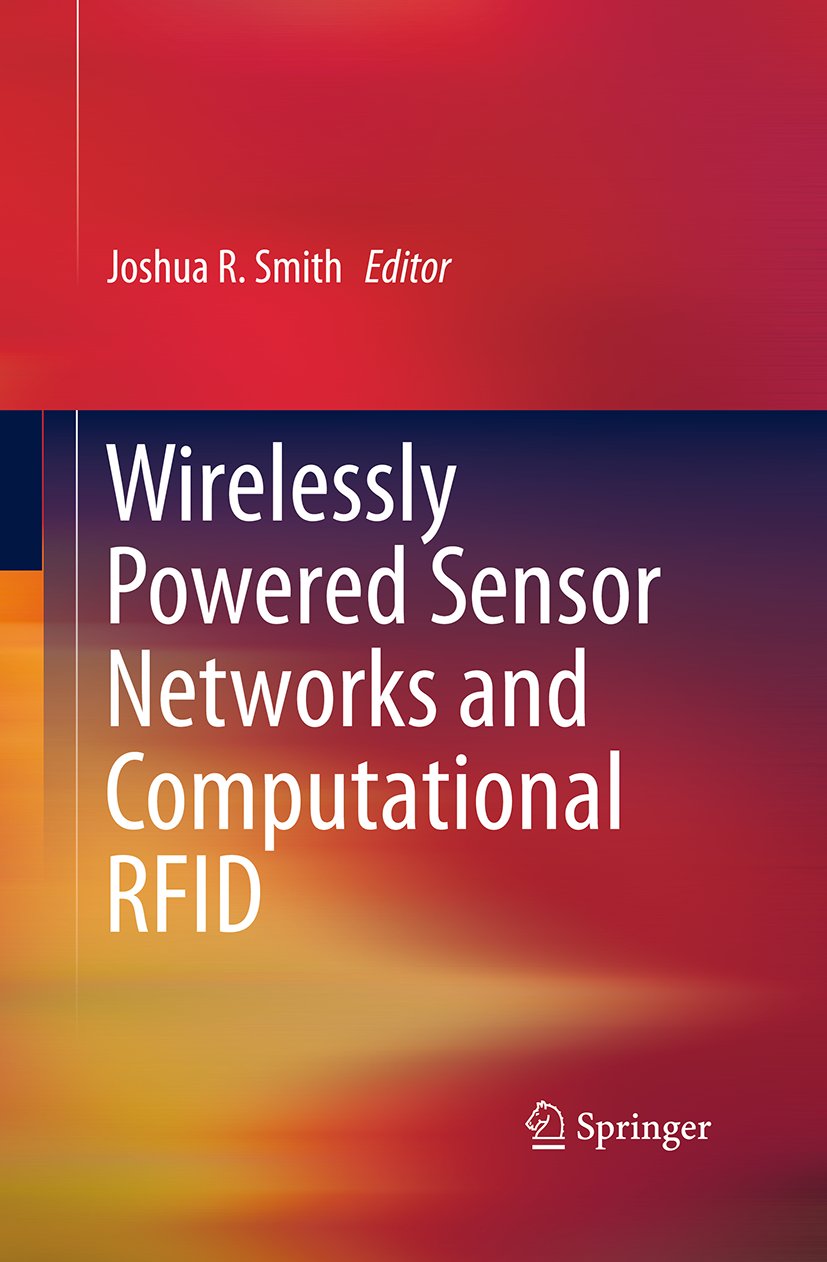 Wirelessly Powered Sensor Networks and Computational RFID