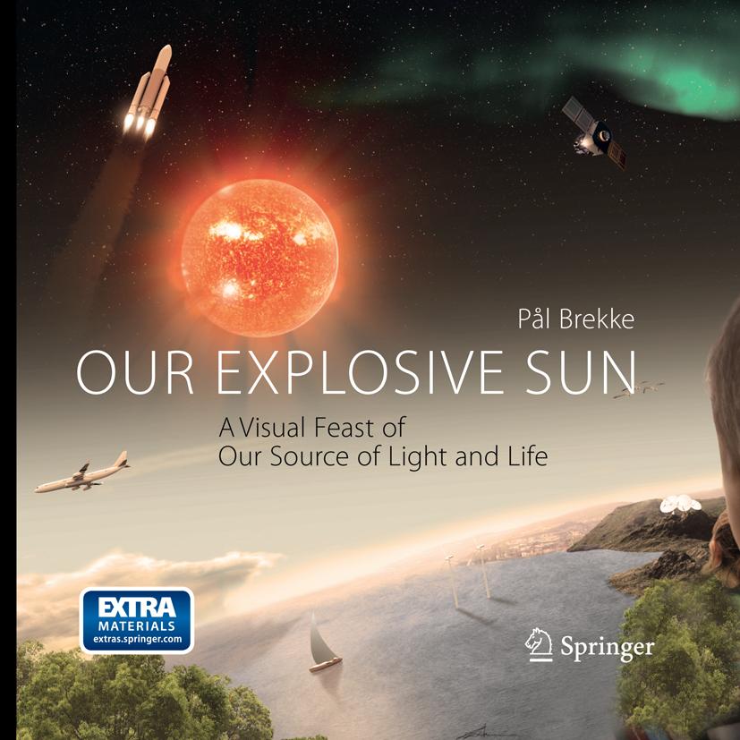 Our Explosive Sun