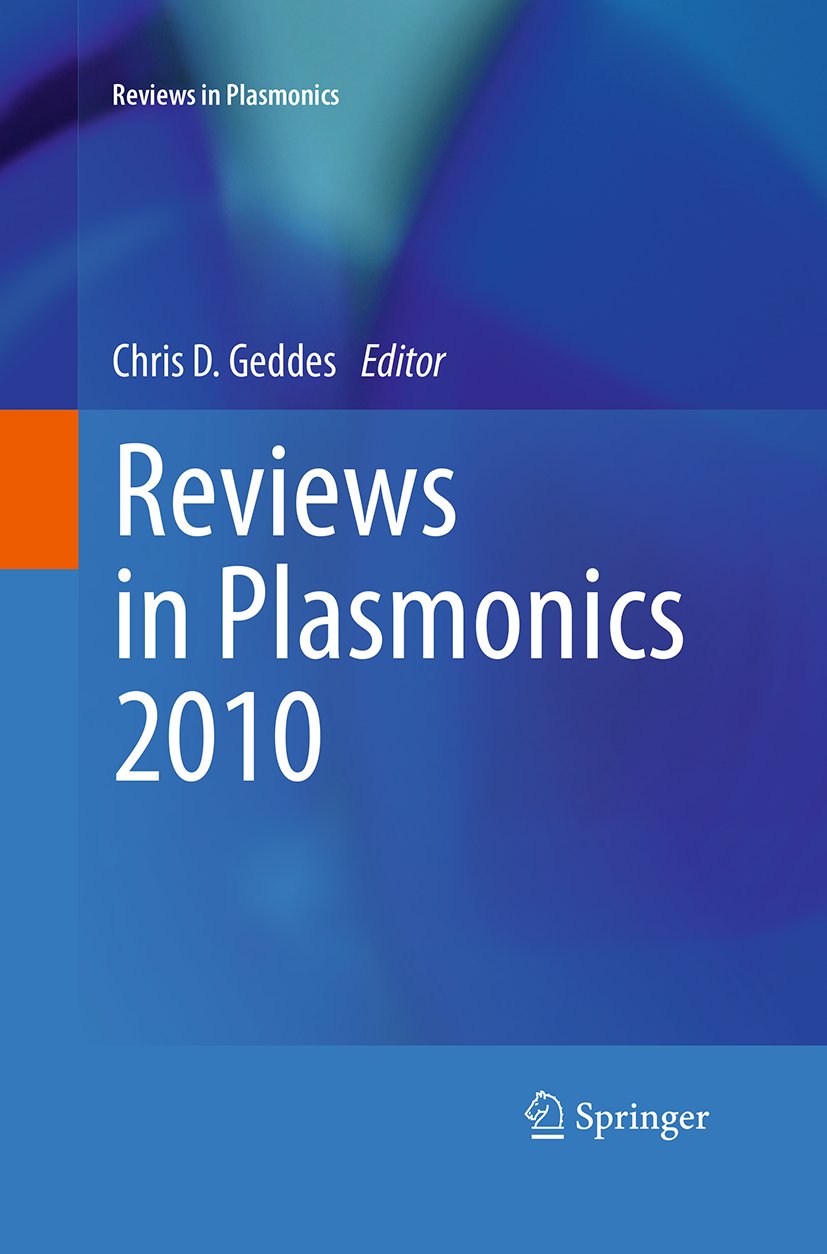 Reviews in Plasmonics