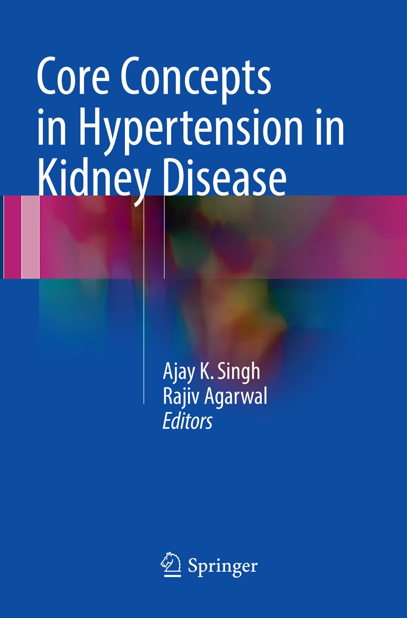 Core Concepts in Hypertension in Kidney Disease