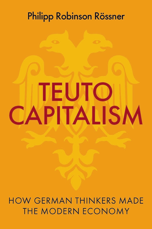 Teutocapitalism