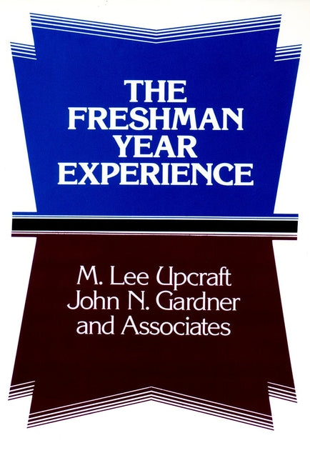 The Freshman Year Experience
