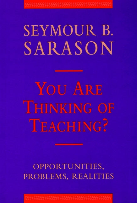 You Are Thinking of Teaching?
