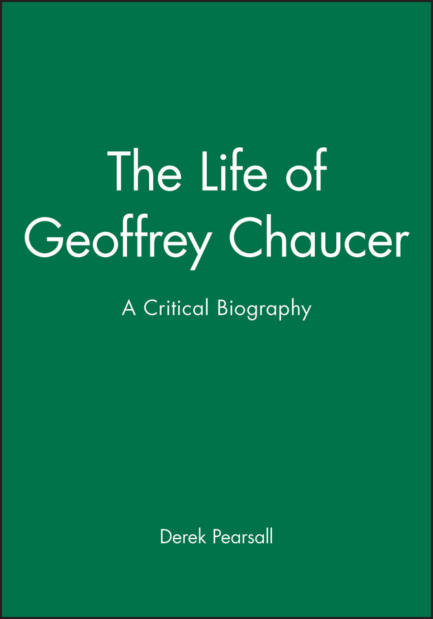 The Life of Geoffrey Chaucer