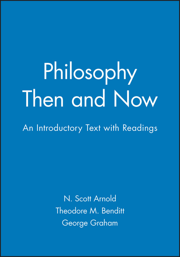 Philosophy Then and Now