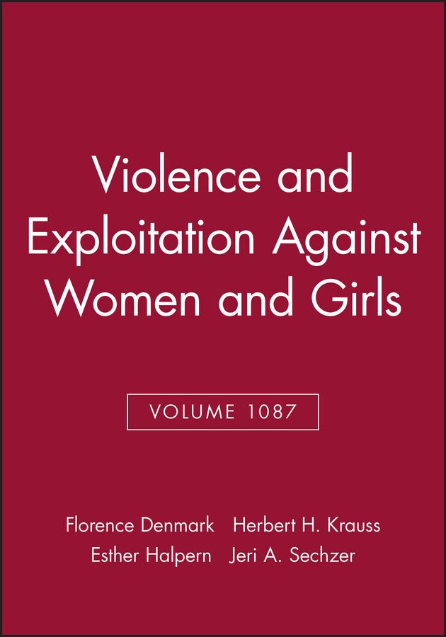 Violence and Exploitation Against Women and Girls, Volume 1087