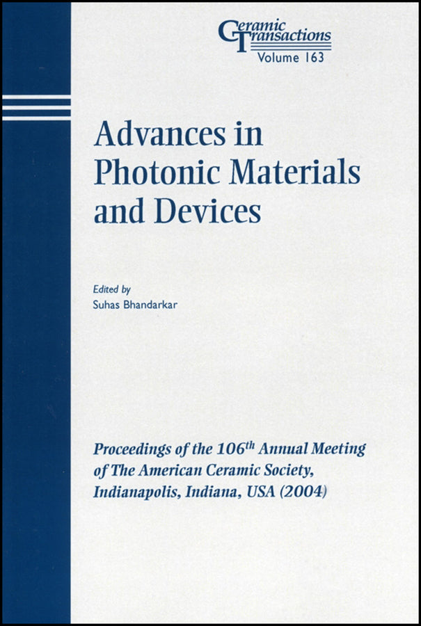 Advances in Photonic Materials and Devices